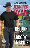 Return of Brody McBride: Book One: The McBrides