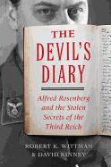 Devil's Diary: Alfred Rosenberg and the Stolen Secrets of the Third Reich