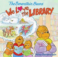 Berenstain Bears: We Love the Library
