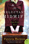 Reluctant Midwife: A Hope River Novel