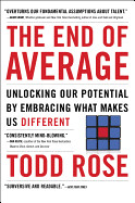 End of Average: Unlocking Our Potential by Embracing What Makes Us Different