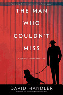 Man Who Couldn't Miss: A Stewart Hoag Mystery