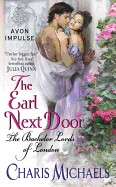 Earl Next Door: The Bachelor Lords of London