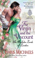 Virgin and the Viscount: The Bachelor Lords of London