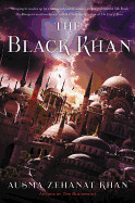 Black Khan: Book Two of the Khorasan Archives
