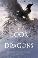 Book of Dragons: An Anthology
