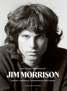 Collected Works of Jim Morrison: Poetry, Journals, Transcripts, and Lyrics