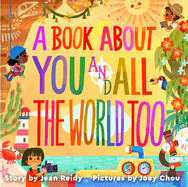 Book about You and All the World Too