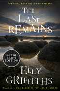 Last Remains: A Mystery