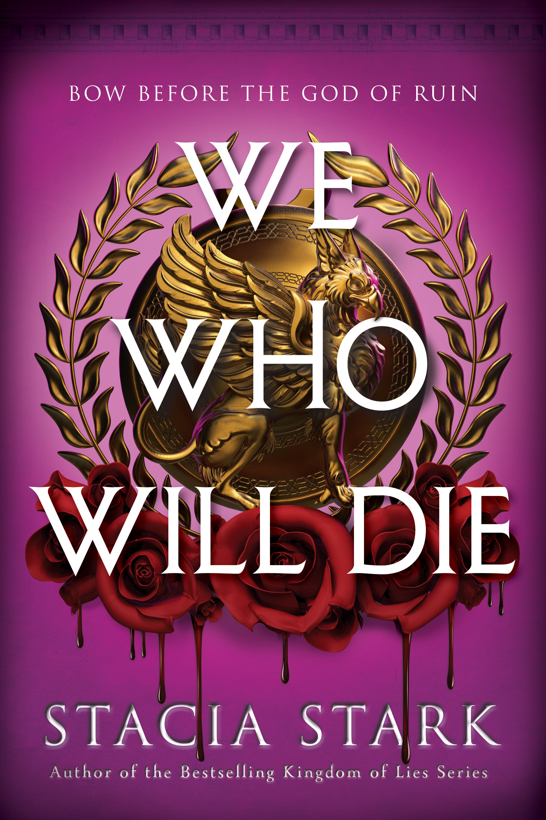 We Who Will Die (Empire of Blood #1)