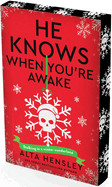 He Knows When You're Awake: A Naughty or Nice Novel