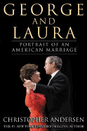 George and Laura: Portrait of an American Marriage