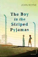 Boy in the Striped Pyjamas. by John Boyne