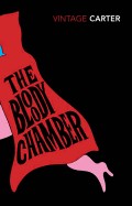 Bloody Chamber and Other Stories (Revised)