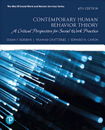Contemporary Human Behavior Theory: A Critical Perspective for Social Work Practice