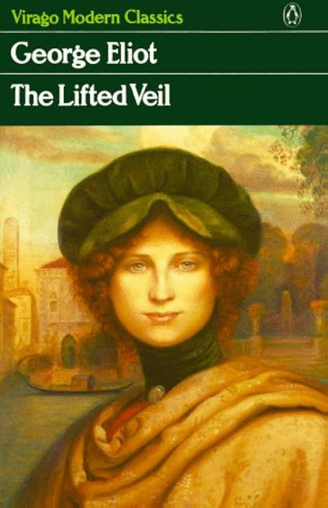 The Lifted Veil (Virago Modern Classics)