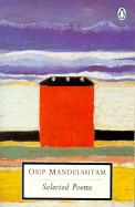 Mandelshtam: Selected Poems (Revised)