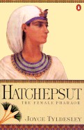 Hatchepsut: The Female Pharoah (Revised)