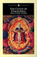 Cloud of Unknowing and Other Works (Revised)