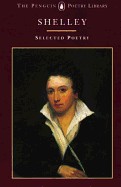 Shelley: Selected Poetry (Revised)