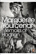 Modern Classics Memoirs of Hadrian (Revised)