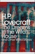 Dreams in the Witch House and Other Weird Stories