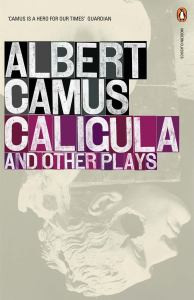 Caligula and Other Plays