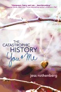 Catastrophic History of You and Me
