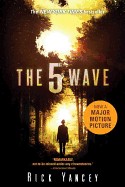 5th Wave: The First Book of the 5th Wave Series