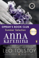 Anna Karenina (Oprah #5): (penguin Classics Deluxe Edition) (Deluxe)