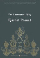 Guermantes Way: In Search of Lost Time, Volume 3 (Penguin Classics Deluxe Edition)