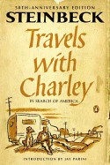 Travels with Charley in Search of America (Anniversary)