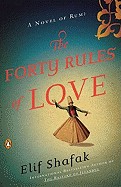 Forty Rules of Love: A Novel of Rumi