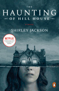 Haunting of Hill House (Movie Tie-In)