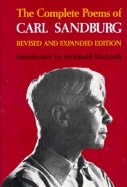 Complete Poems of Carl Sandburg: Revised and Expanded Edition (Revised, Expanded)