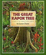 Great Kapok Tree: A Tale of the Amazon Rain Forest