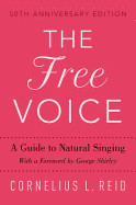 Free Voice: A Guide to Natural Singing