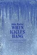 When Icicles Hang: Vocal Score