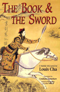 Book and the Sword: A Martial Arts Novel