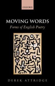 Moving Words: Forms of English Poetry