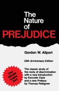 Nature of Prejudice: 25th Anniversary Edition (Anniversary)