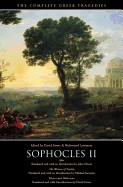 Complete Greek Tragedies: Sophocles II