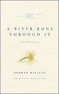 River Runs Through It and Other Stories, Twenty-Fifth Anniversary Edition (Anniversary)