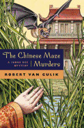 Chinese Maze Murders: A Judge Dee Mystery