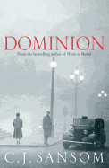 Dominion. C.J. Sansom