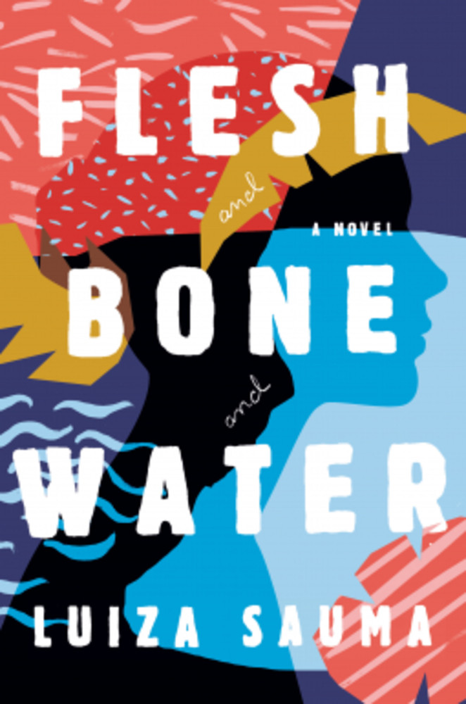 Flesh and Bone and Water