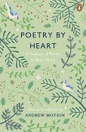 Poetry by Heart: Poems for Learning and Reciting (UK)