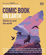 Most Important Comic Book on Earth: Stories to Save the World