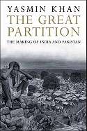 Great Partition: The Making of India and Pakistan