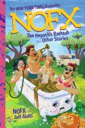 NOFX: The Hepatitis Bathtub and Other Stories